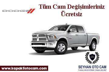 Dodge Kamyon, Kamyonet Oto Cam Değişimi