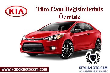 Kia Oto Cam Değişimi
