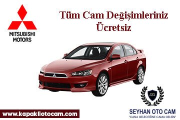 Mitsubishi Oto Cam Değişimi