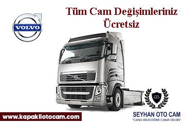 Volvo Kamyon & Kamyonet Cam Değişimi